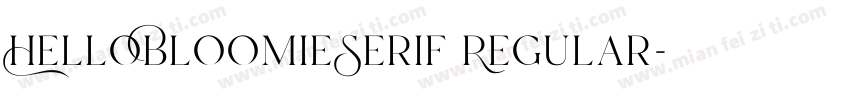 HelloBloomieSerif Regular字体转换